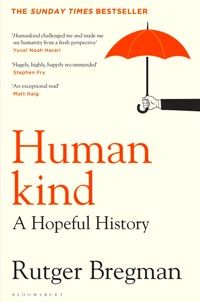Humankind: A Hopeful History cover
